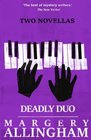 Deadly Duo Two Novellas
