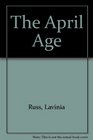 The April Age