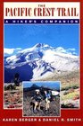 The Pacific Crest Trail A Hiker's Companion