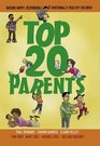 Top 20 Parents Raising Happy Responsible  Emotionally Healthy Children