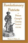 Revolutionary Patriots of Prince George's County Maryland 17751783