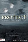 Protect A World's Fight Against Evil