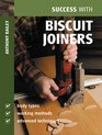 Success with Biscuit Joiners