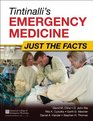 Tintinalli's Emergency Medicine Just the Facts Third Edition