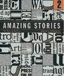 Amazing Stories to Tell and Retell 2