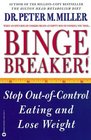 Binge Breaker   Stop OutofControl Eating and Lose Weight