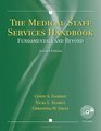 The Medical Staff Services Handbook Fundamentals and Beyond Second Edition