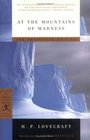 At the Mountains of Madness : The Definitive Edition (Modern Library Classics)