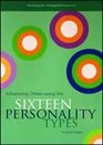 Influencing Others Using the Sixteen Personality Types