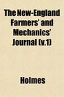 The NewEngland Farmers' and Mechanics' Journal
