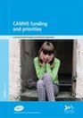 CAMHS Funding and Priorities