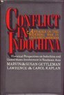 Conflict in IndoChina a Reader on the Widening War in Laos and Cambodia