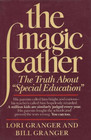 The Magic Feather The Truth About Special Education