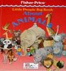 Little people big book about animals (Little people big book)