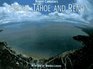 Above Tahoe and Reno A New Collection of Historical and Original Aerial Photographs