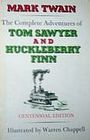 The Complete Adventures of Tom Sawyer and Huckleberry Finn