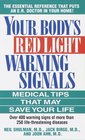 Your Body's Red Light Warning Signals