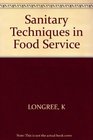 Sanitary Techniques in Food Service