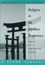 Religion in the Japanese Experience Sources and Interpretations