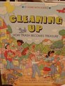 Cleaning Up How Trash Becomes Treasure