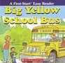 Big Yellow School Bus