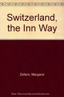 Switzerland the Inn Way