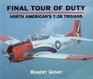 Final Tour of Duty North American's T28 Trojans