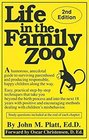 Life in the Family Zoo