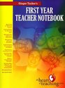 Ginger Tuckers First Year Teacher Notebook the Heart Teaching Series