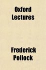 Oxford Lectures