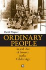 Ordinary People In and Out of Poverty in the Gilded Age