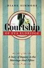 The Courtship of Eva Eldridge A Story of Bigamy in the Marriage Mad Fifties