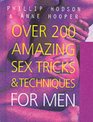 Over 100 Terrific Sex Tricks for Men