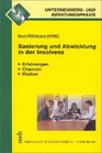 Sanierung und Abwicklung in der Insolvenz Erfahrungen Chancen Risiken