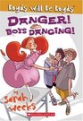 Danger Boys Dancing