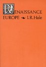 Renaissance Europe The Individual and Society 14801520