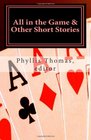 All in the Game  Other Short Stories