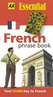 AA Essential French Phrase Book (AA Essential Phrase Books)