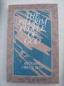 Pilgrim People of God Recovering a Biblical Motif