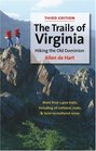 The Trails of Virginia: Hiking the Old Dominion (Trails of Virginia)
