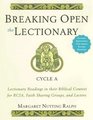 Breaking Open the Lectionary: Cycle A: Lectionary Readings in Their Biblical Context for RCIA, Faith Sharing Groups, and Lectors