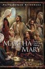 Martha and Mary Saving the Sisters from Bethany