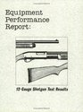 Shotguns 12Gauge Shotgun Test Results