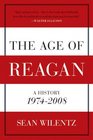 The Age of Reagan A History 19742008