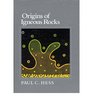 Origins of Igneous Rocks