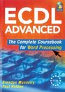 ECDL Advanced Word Processing  The Complete Coursebook for Word Processing