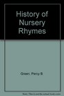 History of Nursery Rhymes