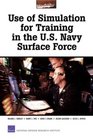Use of Simulation for Training in the US Navy Surface Force