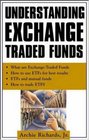 Understanding ExchangeTraded Funds
