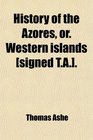 History of the Azores or Western islands